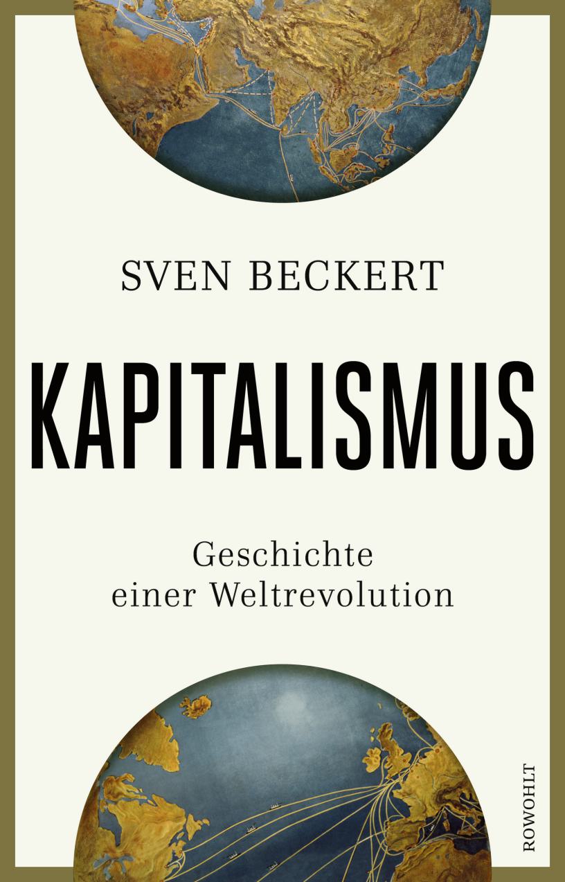 Cover „Die globale Geschichte des Kapitalismus“&nbsp;